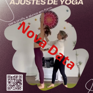 Workshop - Ajustes de Yoga 18 e 19 de Abril | 15h – 19h